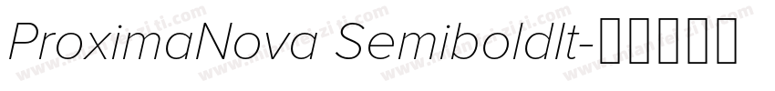 ProximaNova SemiboldIt字体转换